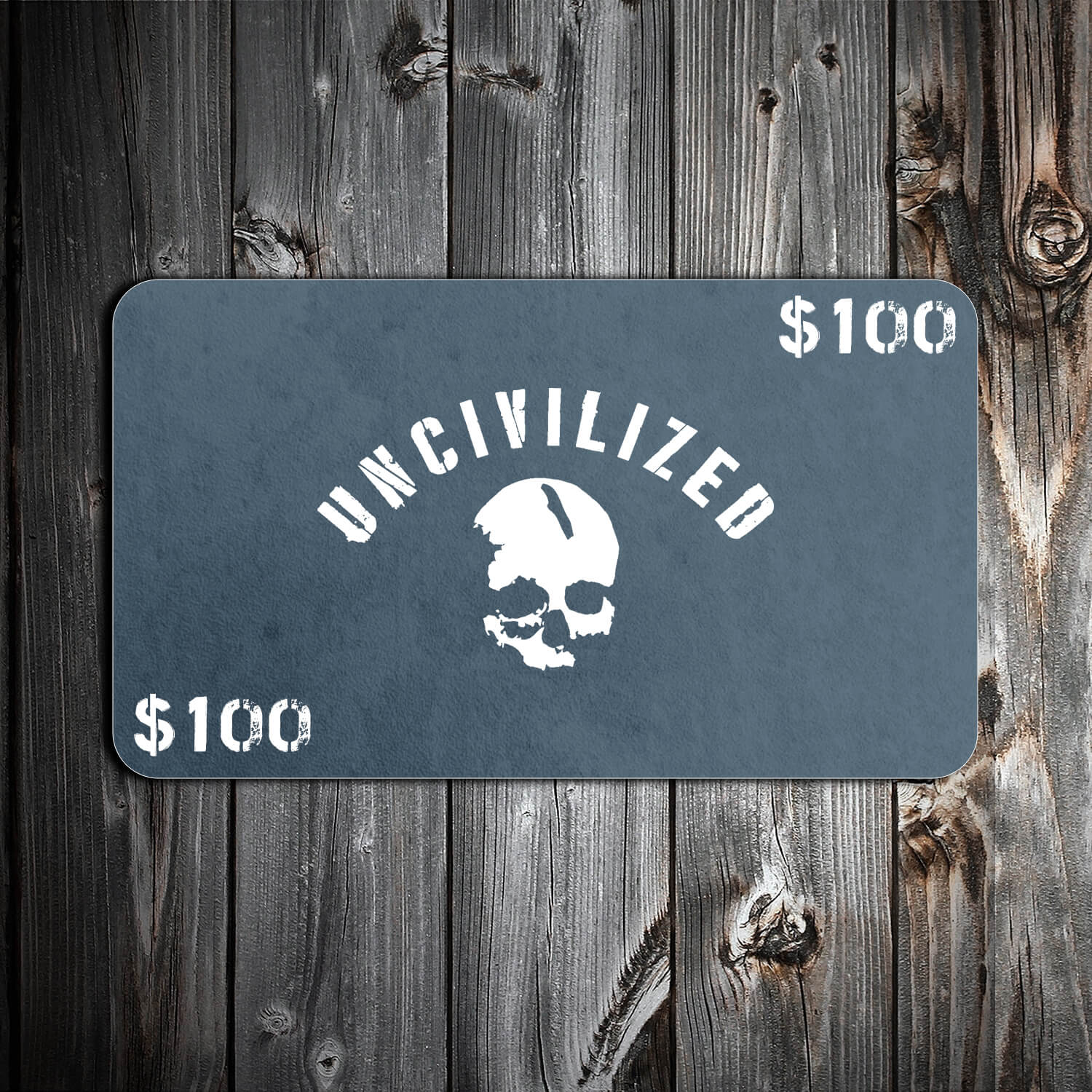 Uncivilized Gift Card