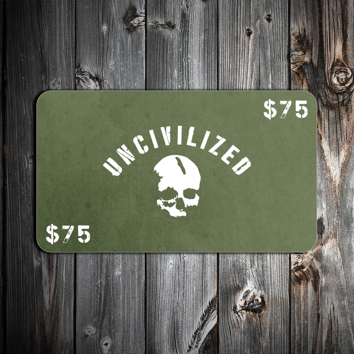 Uncivilized Gift Card